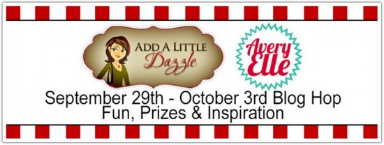 Add a Little Dazzle/Avery Elle Blog Hop- Day #3 and Challenge #45
