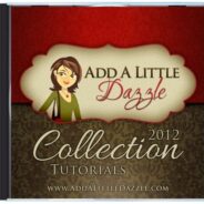 Add a Little Dazzle 2012 Collection Craft CD