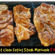 Best Clean Eating Steak Marinade Ever