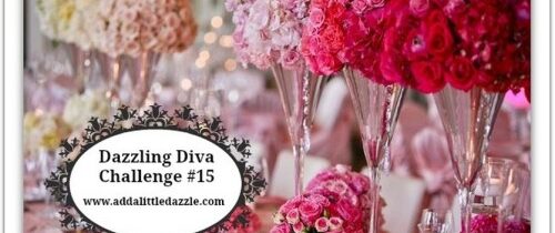 Dazzling Diva Challenge #15