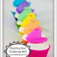 Dazzling Diva Challenge #69