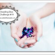 Dazzling Diva Challenge #19