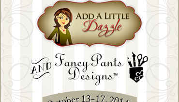 Add a Little Dazzle/Fancy Pants Blog Hop-Day #3 and Challenge #47