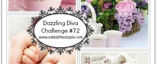 Dazzling Diva Challenge #72
